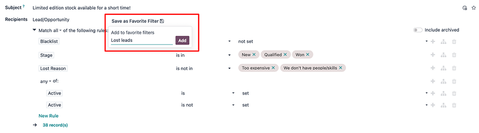 پنجره‌ی پاپ‌آپ ذخیره به عنوان فیلتر مورد علاقه می‌تواند معیارهای سرنخ‌های از دست رفته را برای استفاده در آینده ذخیره کند.